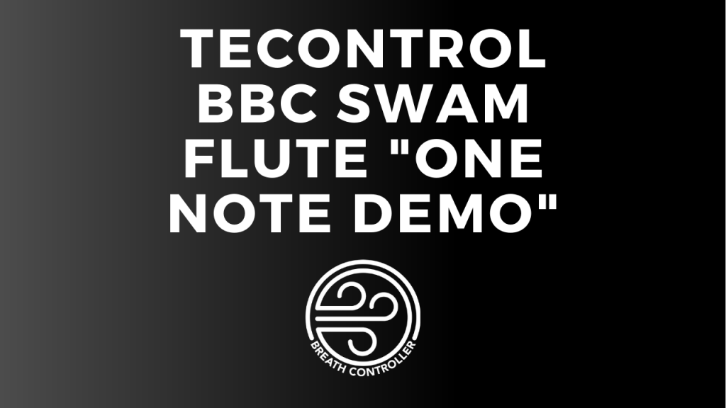 TEControl BBC - SWAM Flute "One Note Demo"