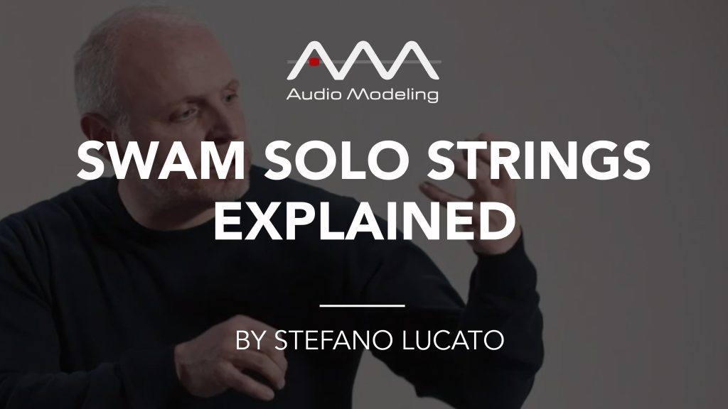 SWAM Solo Strings v.3 Explained
