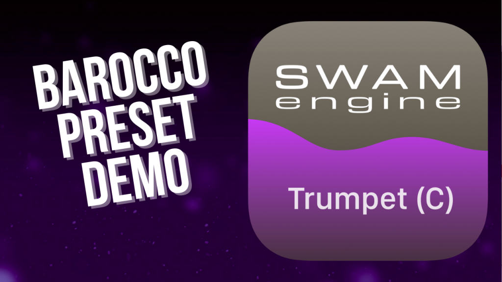 SWAM Trumpet C for iPad - Barocco Preset demo