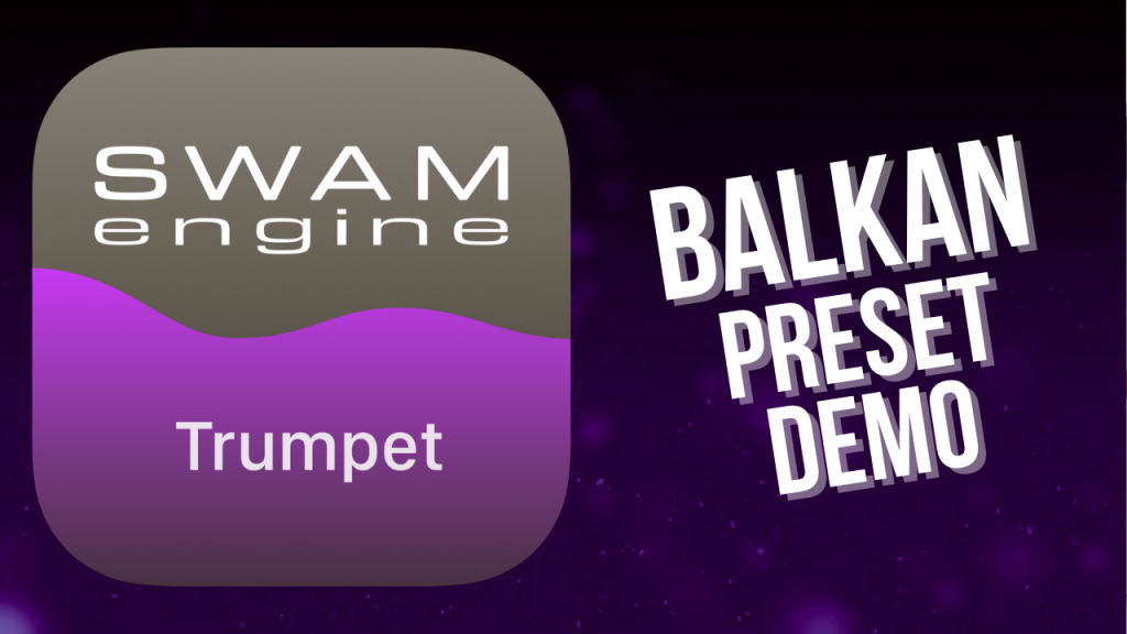 SWAM Trumpet for iPad - Balkan Preset demo