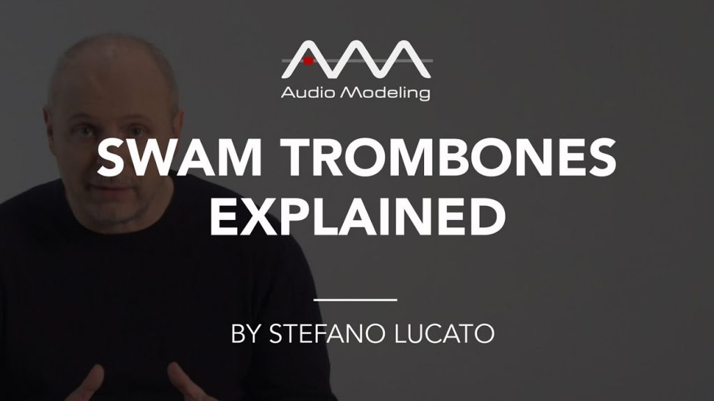 SWAM Trombones Explained - v. 1.5.1