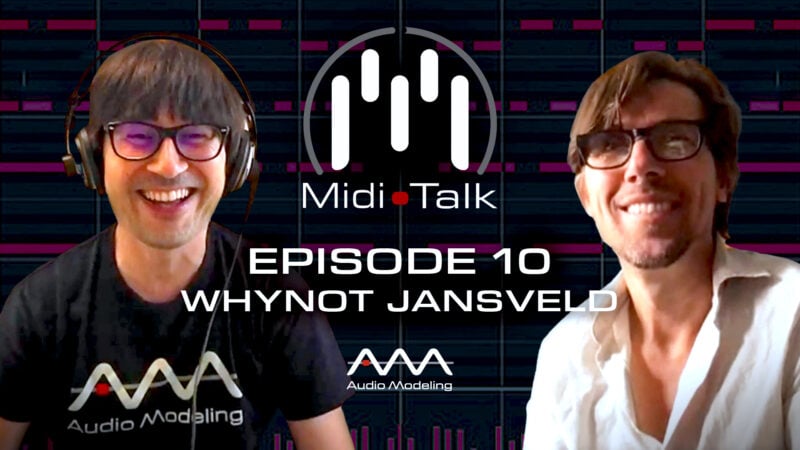 MIDI Talk 010 - Whynot Jansveld